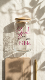 Girl Read Your Bible frosted Libbey glass can tumbler with bamboo lid β Quelinda