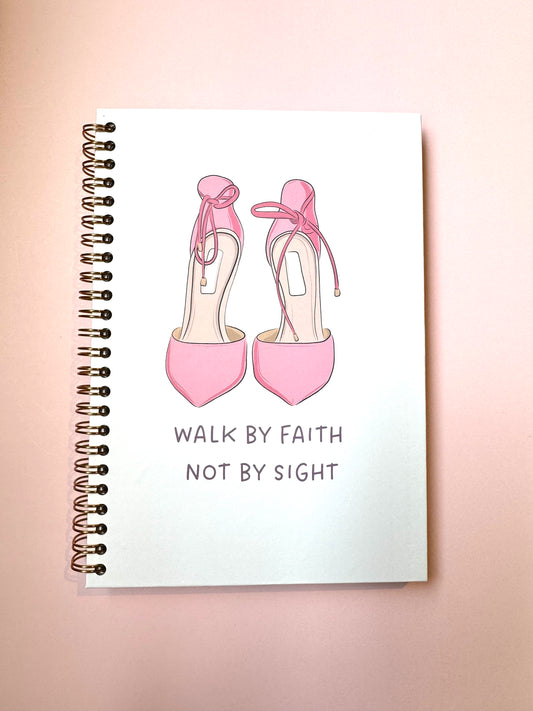 Walk by Faith Not by Sight Spiral Christian Notebook