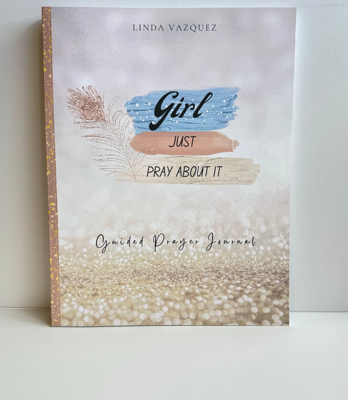 Girl Just Pray About It Prayer Journal for Women | Guided Prayer Journal