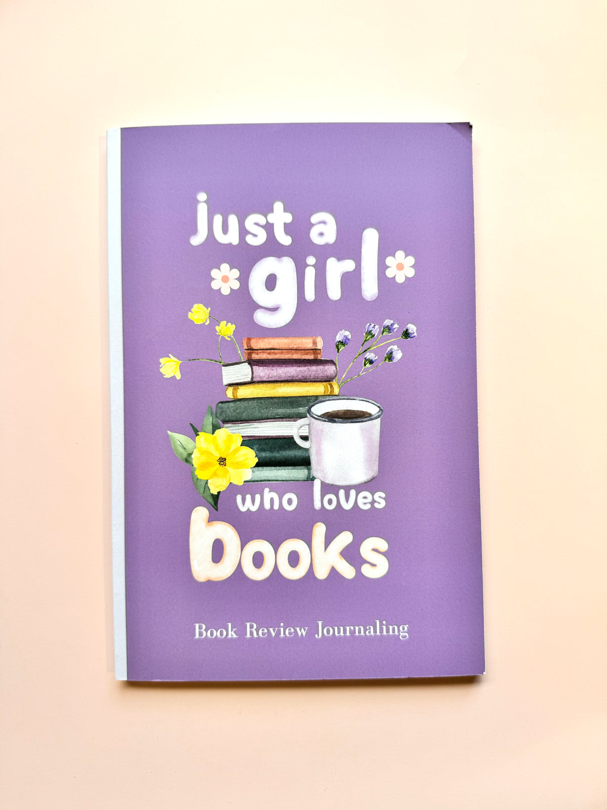 Just a Girl Who Loves Books β Reading Tracker & Review Notebook