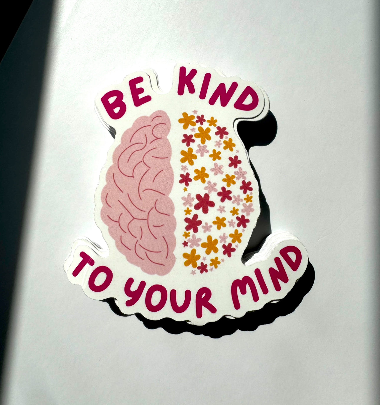 Be Kind To Your Mind Motivational Sticker