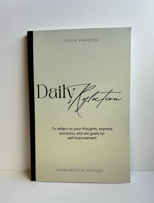 Daily Reflection Journal Therapeutic Outlet