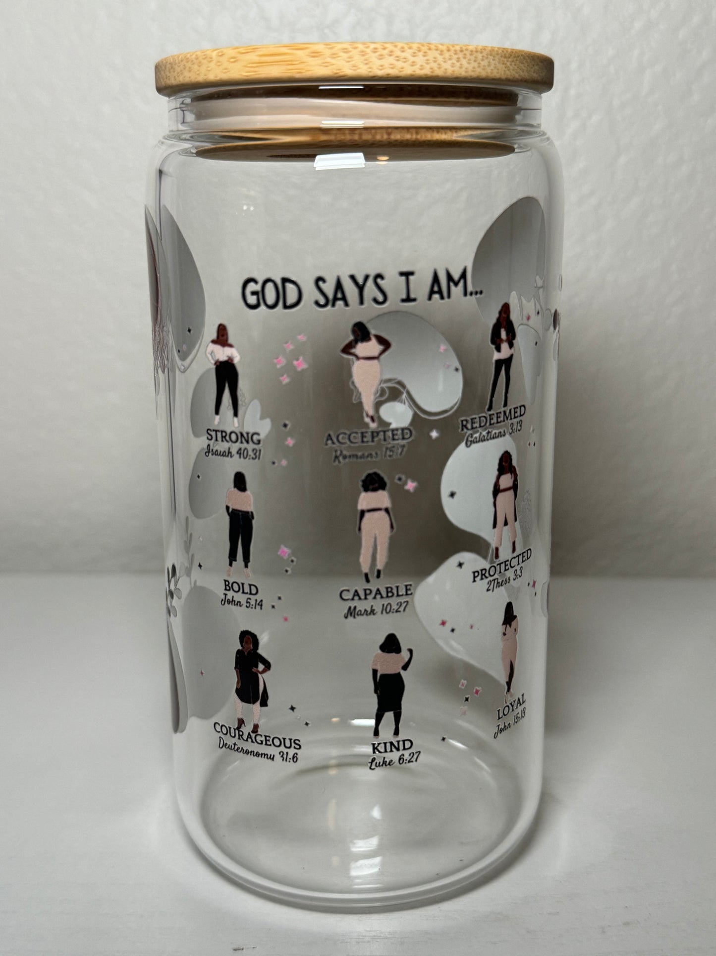 God says I am... Libbey Glass Cup for black girls