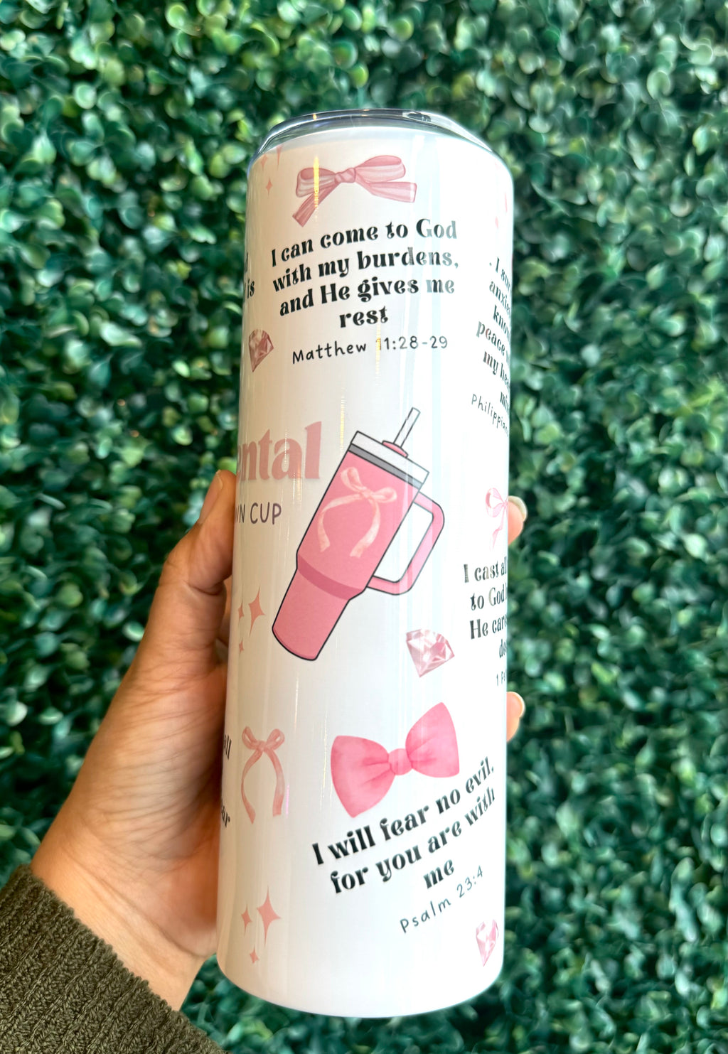 My Mental Breakdown Cup with Bible verses Tumbler