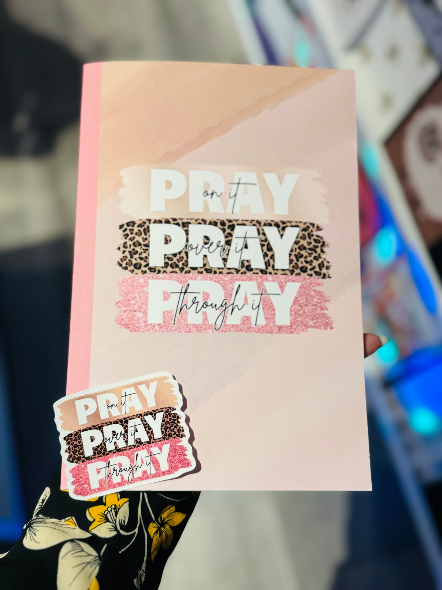 Pray on it Pray over it Pray through it Journal and Sticker Set