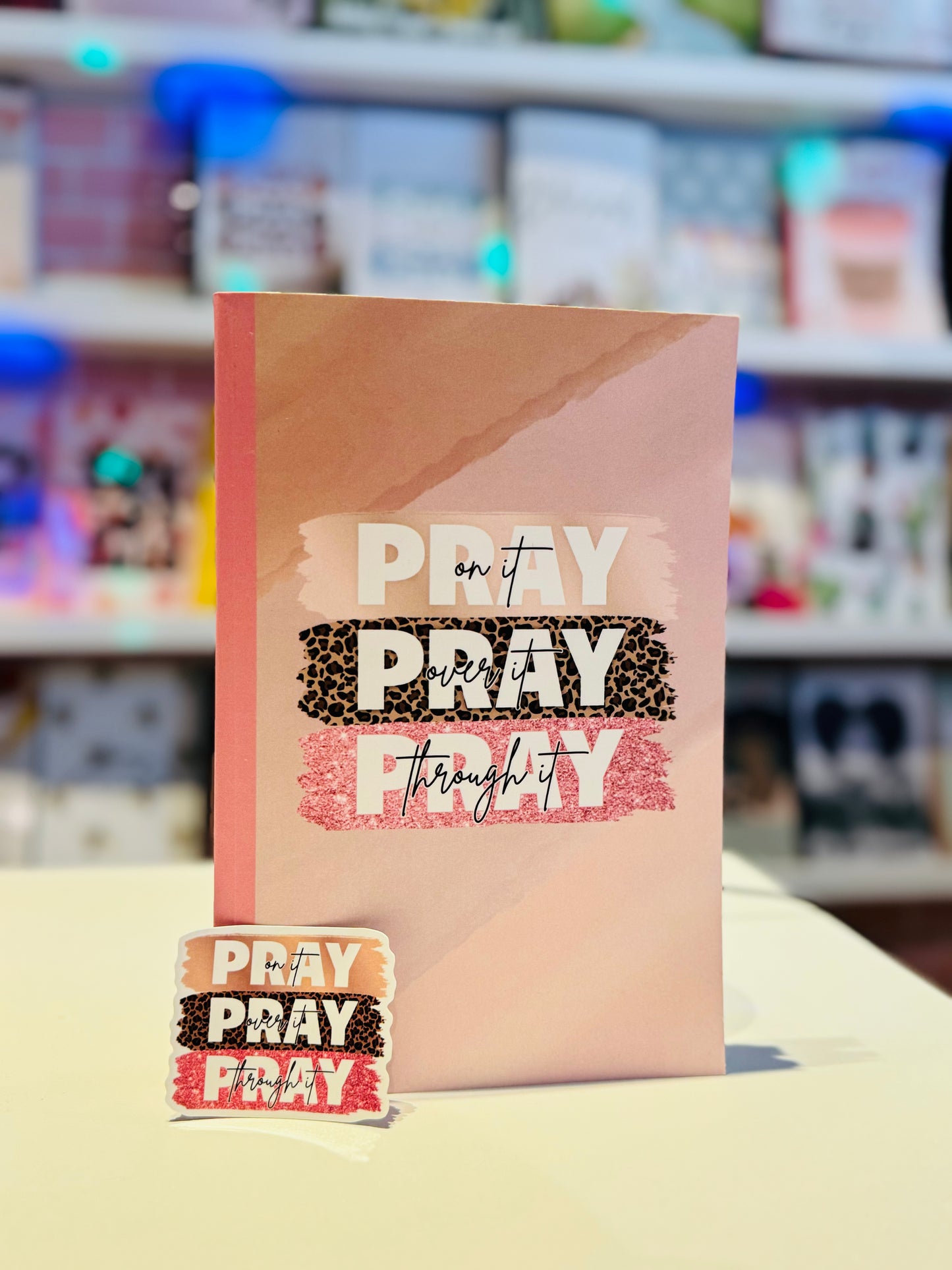 Pray on it Pray over it Pray through it Journal and Sticker Set