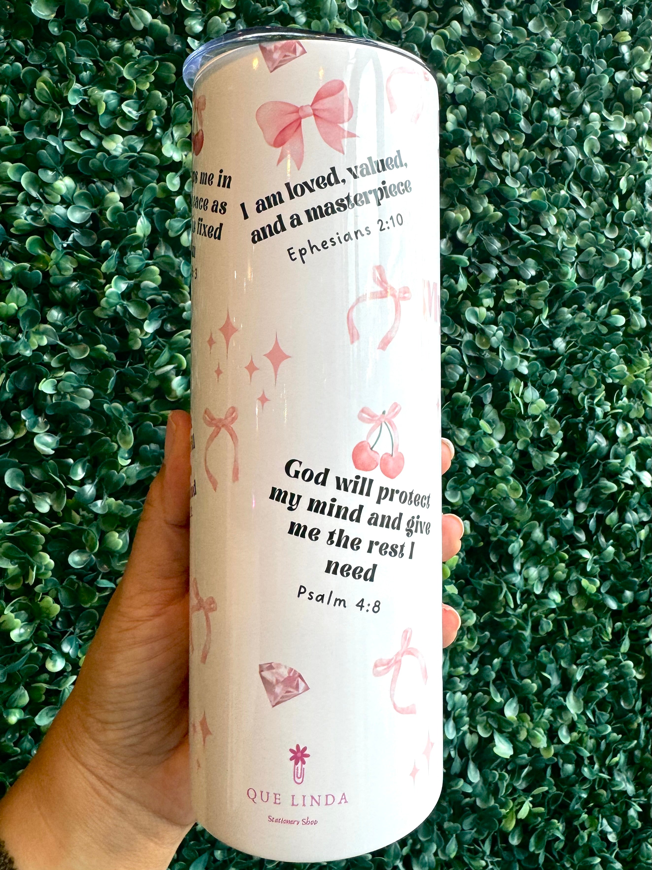 My Mental Health Matters with Bible verses Tumbler