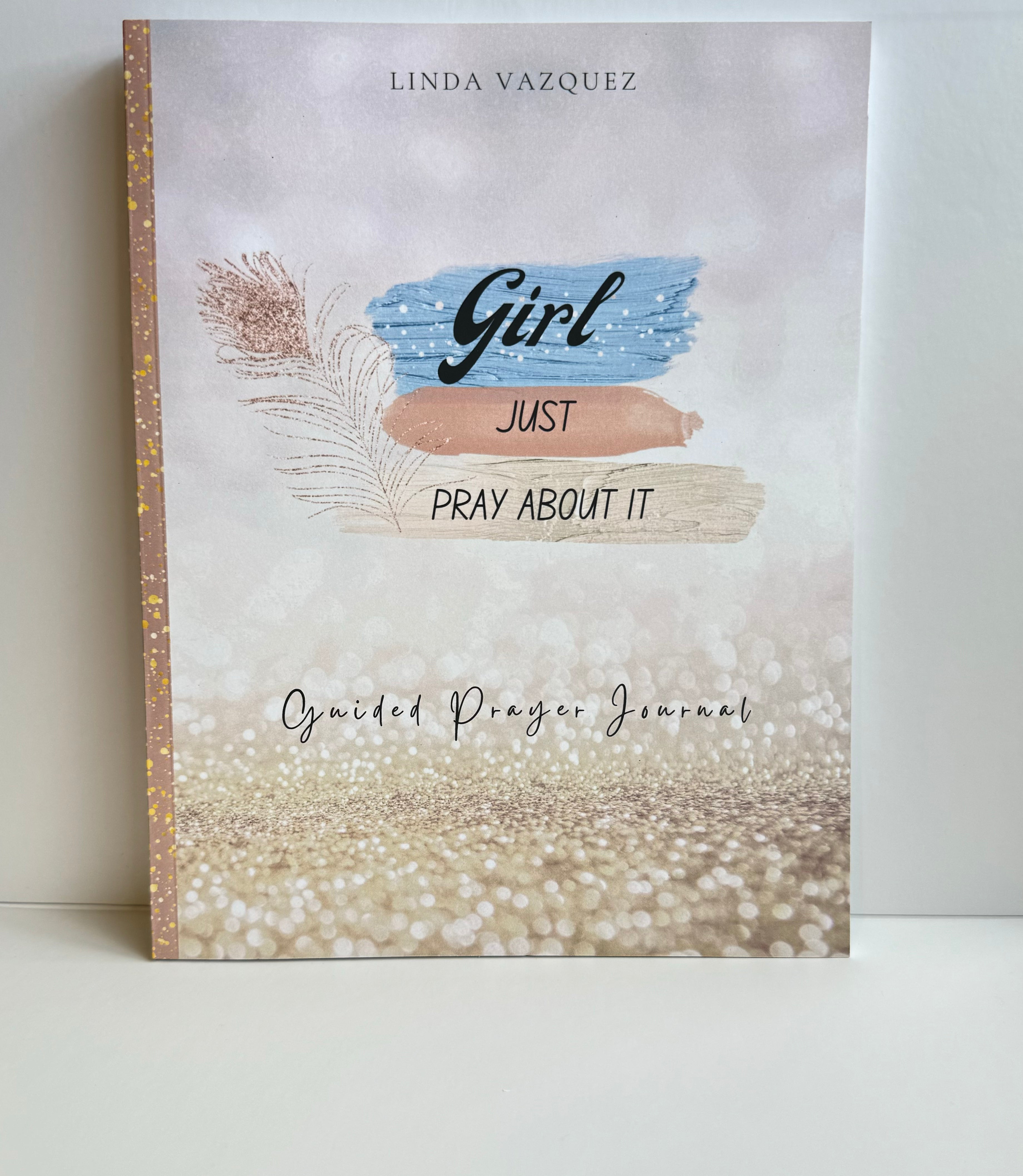 Girl Just Pray About It Prayer Journal for Women | Guided Prayer Journal