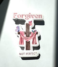 Forgiven not Perfect Christian Sticker
