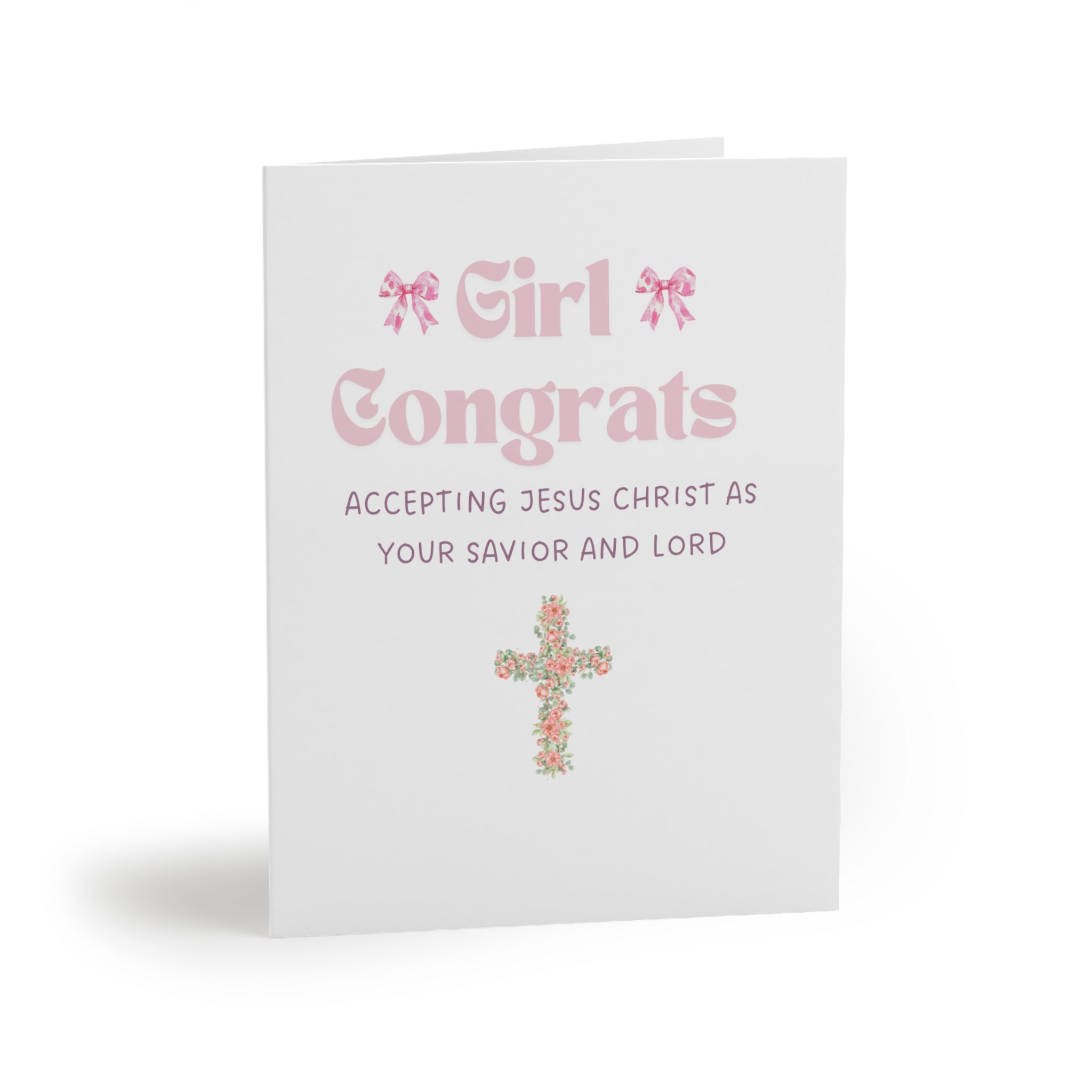 Girl Congrats accepting Jesus Christ as your Savior and Lord Christian Card