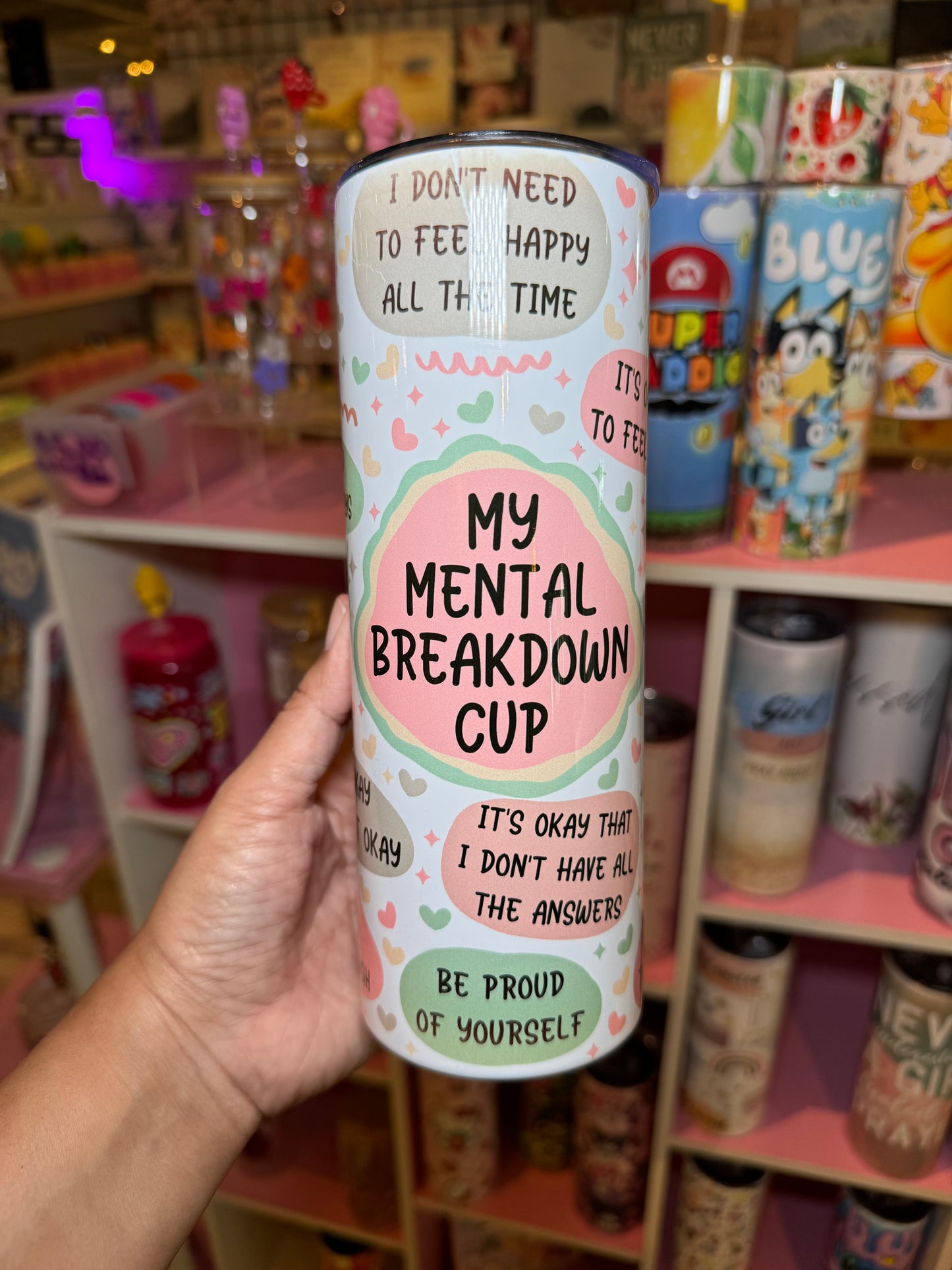 My Mental Breakdown Cup Tumbler 