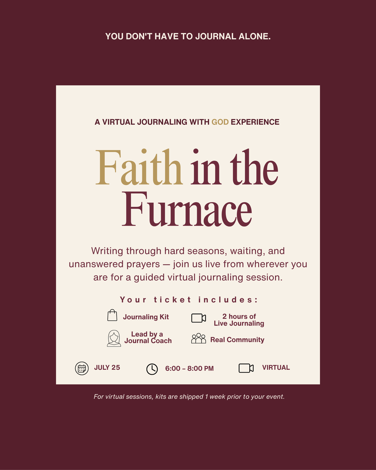 Faith in the Furnace — Live Virtual Journaling Session