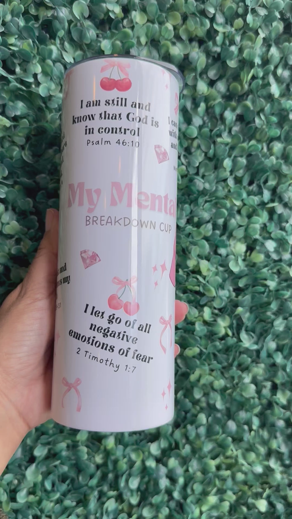 My Mental Breakdown Cup with Bible verses Tumbler