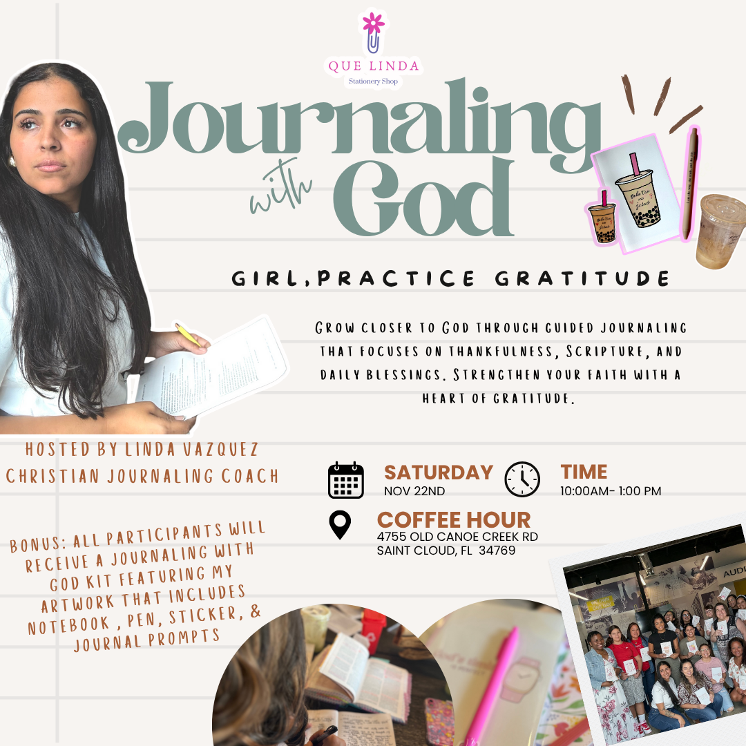Journaling With God: Girl, Practice Gratitude in St. Cloud Fl  - Saturday NOV 22nd